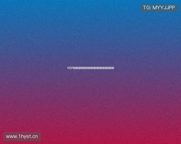 NBA全场直播回放高清完整版精彩赛事尽在掌握巅峰对决热血重现 NBA全场直播回放高清完整版精彩赛事尽在掌握巅峰对决热血重现